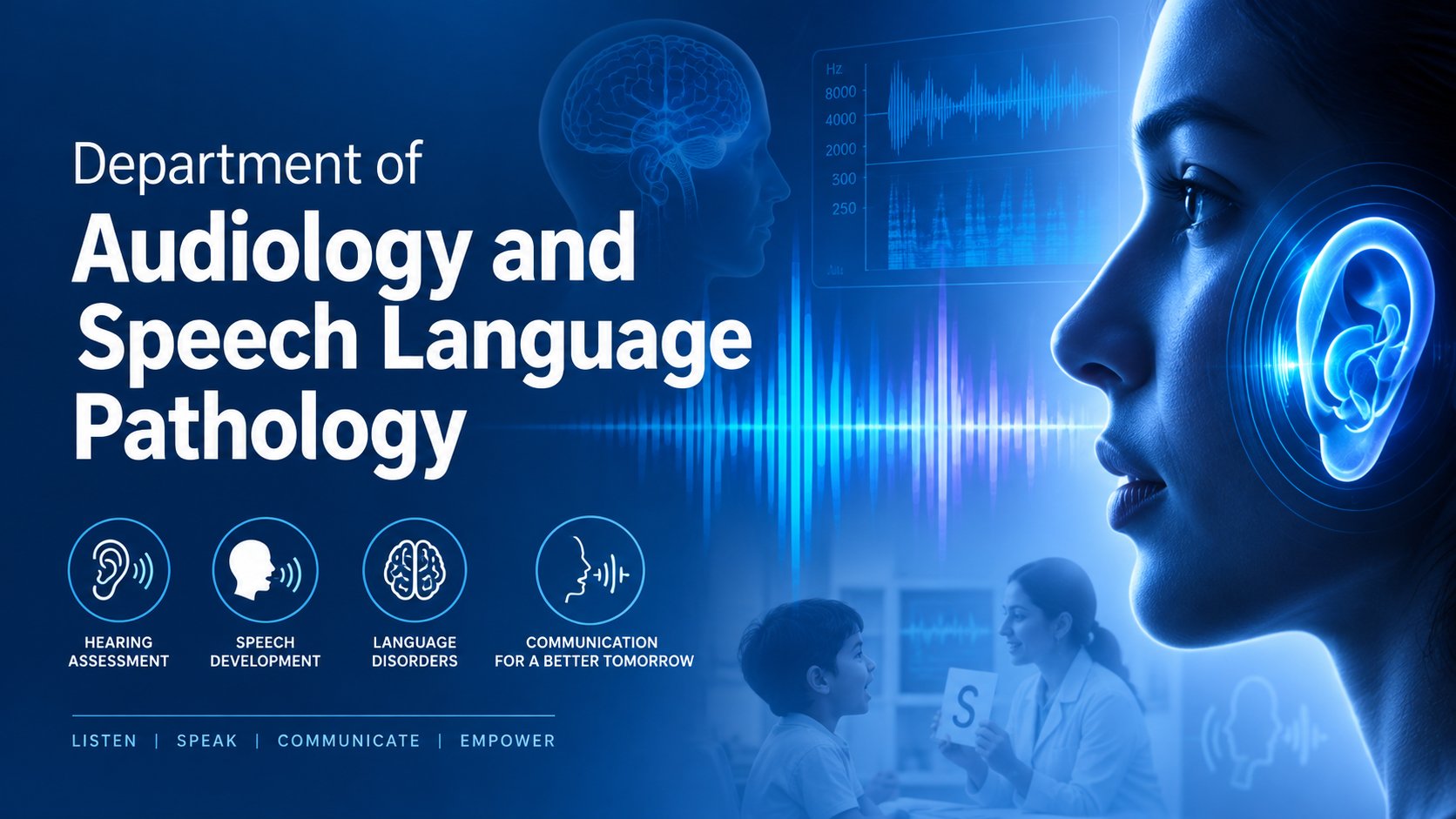 Audiology and Speech Language Pathology
